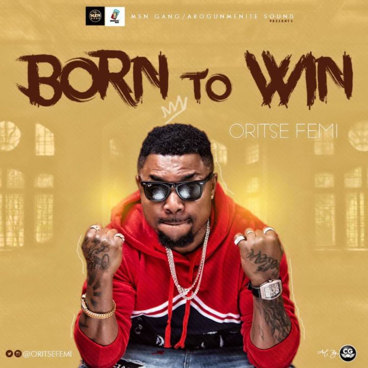 born-to-win-oritsefemi
