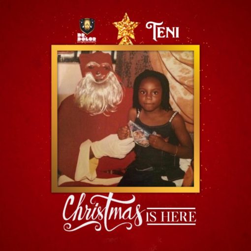 New Music: Teni – Christmas Is Here
