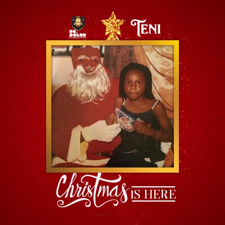 New Music: Teni – Christmas Is Here