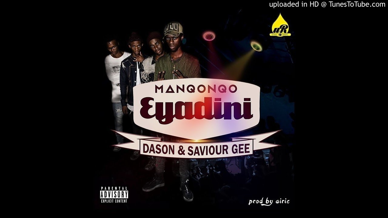 African Music Chart: Manqonqo’s “Eyadini” Featuring Dason and Savior Leads